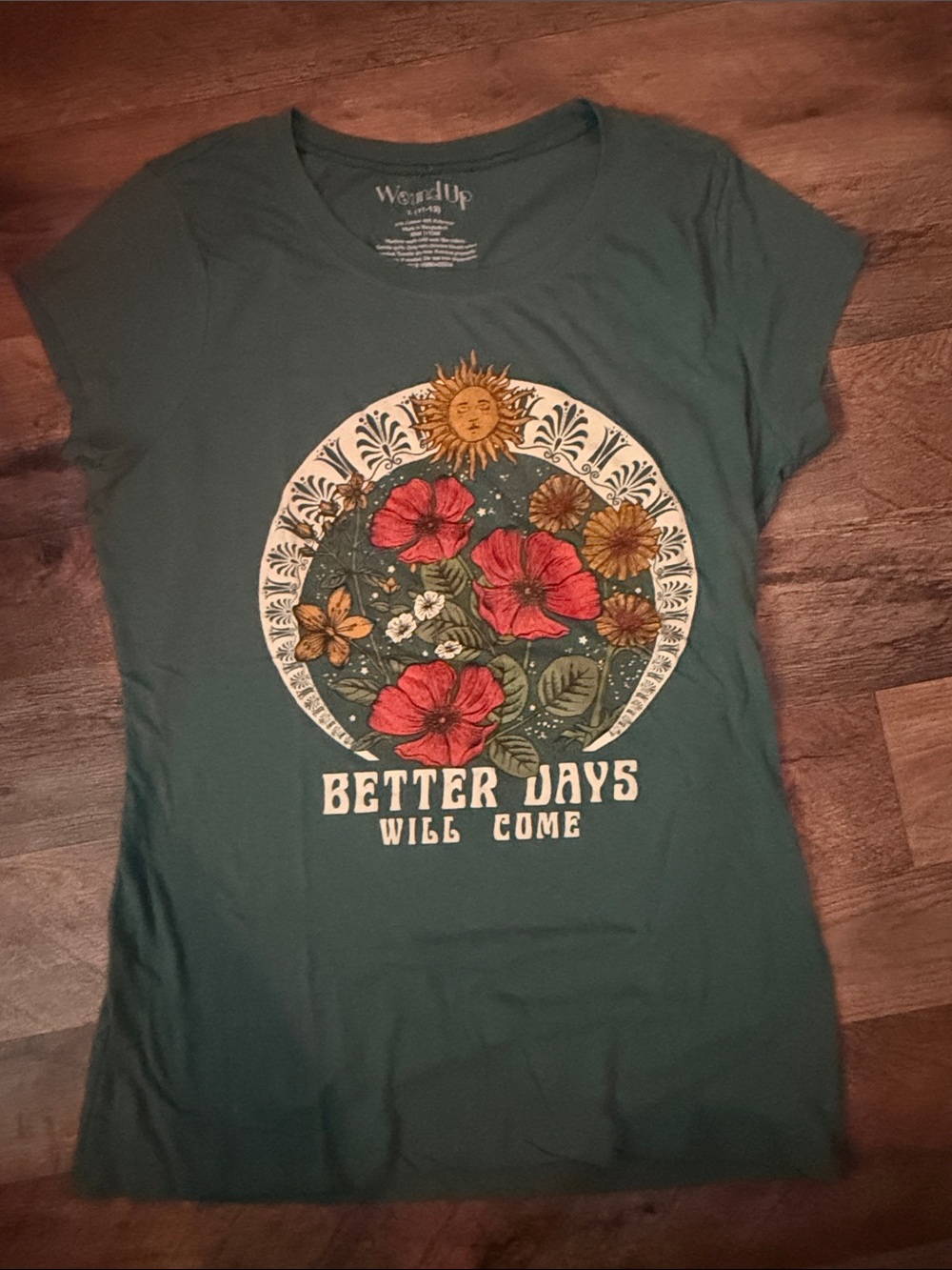 Wound Up Green 'Better Days Will Come' Floral Graphic Tee